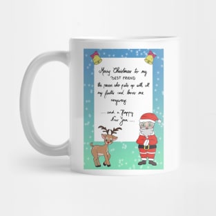 Santa and Rudolf have something to say Mug